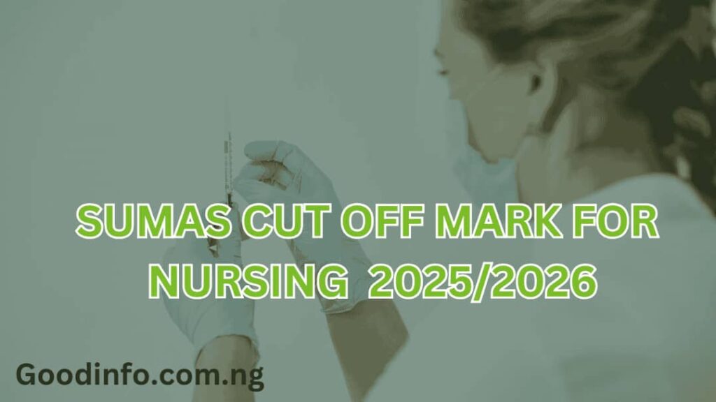 SUMAS cut off mark for Nursing